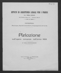 Ufficio di assistenza legale per i poveri. Relazione sull'opera compiuta nell'anno 1915 (9° dell'istituzione)
