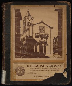 Il comune di Monza : bollettino Municipale, bimestrale, di cronaca amministrativa e di Statistica