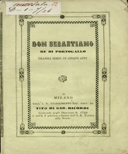 Don Sebastiano re di Portogallo dramma serio di Eugenio Scribe traduzione italiana di G. Ruffini