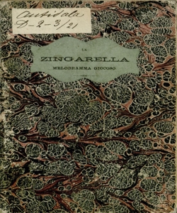 La Zingarella Melodramma giocoso in tre atti [la musica è del maestro Domenico Maestrini]