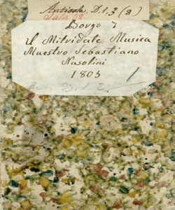 Il Mitridate Dramma per musica da rappresentarsi nel Teatro Riccardi in Bergamo nel Carnovale dell'anno 1805 [la poesia è del signor Sografi! [la musica tutta nuova scritta dal celebre Maestro Signor Sebastiano Nasolini] - Bergamo : Stamperia Crescini, [1804-1805]