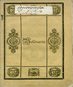 Belisario tragedia lirica in tre parti da rappresentarsi nel Teatro Riccardi la fiera dell'anno 1837 [poesia del sig. Salvatore Cammerano [!] musica del maestro cav. sig. Gaetano Donizetti]