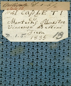 I Capuleti ed i Montecchi Tragedia lirica da rappresentarsi nel Teatro Riccardi la fiera dell'anno 1835 di Felice Romani [Musica del Sig. Maestro Vincenzo Bellini]