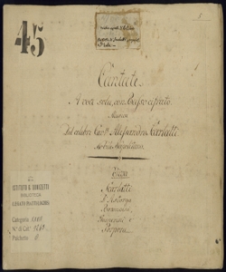 Cantate | A voce sola con Basso cifrato | Musica | Del celebre Cav:re Alessandro Scarlatti | Nobile Napolitano | Viva | Scarlatti | D. Astorga | Bononcini | Gasperini e | Porpora