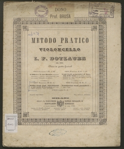 Metodo pratico per violoncello : diviso in quattro fascicoli / di J. J. F. Dotzauer