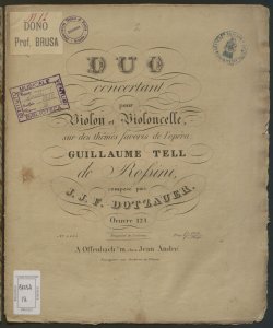 Duo concertant pour Violon et Violoncelle : sur des thêmes favoris de l'opera: Guillaume Tell de Rossini / composé par J. J. F. Dotzauer