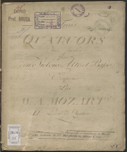 Trois Quatuors tres faciles pour deux Violons Alto et Basso : 2.er Livre de Quatuors / composés par W. A. Mozart