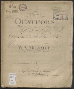 Trois Quatuors pour deux Violons, Alto et Violoncelle : N. 4. / par W. A. Mozart