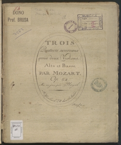 Trois Quatuors noveaux pour deux Violons, Alto et Basse : Op. 64 / W. A. Mozart