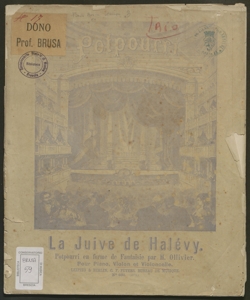 La Juive de Halevy : Potpourri en forme de Fantaisie / par H. Ollivier