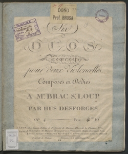 Six duos progressifs pour deux Violoncelles : Op. 7 / Composés par Hus-Desforges