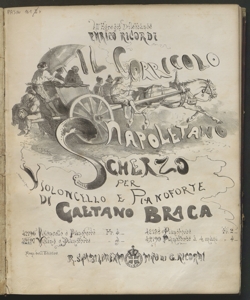 Il Corricolo Napoletano : Scherzo per violoncello e pianoforte / di Gaetano Braga