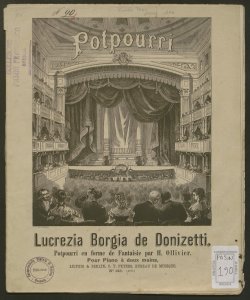 Lucrezia Borgia de Donizetti : potpourri en forme de fantaisie / Hector Ollivier