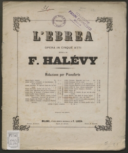 L'Ebrea : opera in cinque atti / musica di F.Halévy ; traduzione italiana di M.Marcello