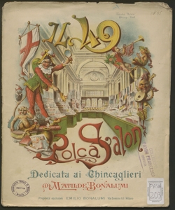 Il '49 : polca salon dedicata ai Chincaglieri / da Matilde Bonalumi