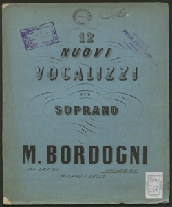 12 nuovi vocalizzi per voce di soprano ... : libro 2 / Marco Bordogni