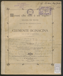 Dimmi che non è un sogno! : melodia per tenore / parole di Domenico Lanza ; musica di Clemente Bonacina