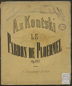 Fantaisie pour Piano sur les motifs de l'Opéra Le Pardon de Ploërmel de G. Meyerbeer : Op.183 / par Antoine de Kontski Pianiste de S.M. L'Empereur d'Allemagne