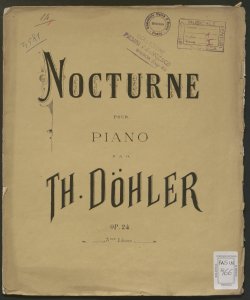 Nocturne pour le piano : op. 24 / composé par Théodore Döhler