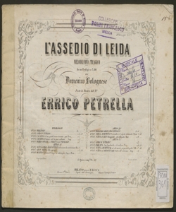 Coro militare e Bivacco [dal melodramma] l'Assedio di Leida : atto 2. scena 1.a / di Errico Petrella ; riduzione di G. Lucantoni