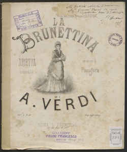 La brunettina : arietta in chiave di sol con accomp. di pianoforte ... / di Achille Verdi