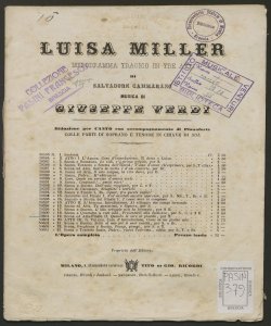 Luisa Miller : melodramma tragico in tre atti / di Salvatore Cammarano ; musica di Giuseppe Verdi