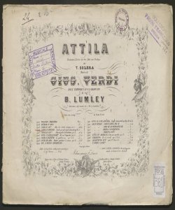 Attila : dramma lirico in tre atti con prologo / poesia di T. Solera ; musica di Gius. Verdi