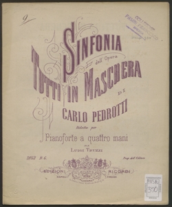 Sinfonia dell'Opera Tutti in maschera / di Carlo Pedrotti ; Ridotta per Pianoforte a quattro mani da Luigi Truzzi