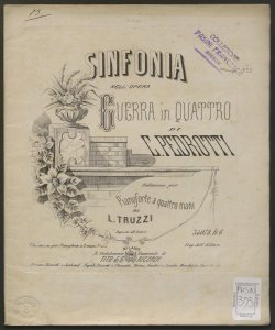 Sinfonia nell'opera Guerra in quattro / di C. Pedrotti ; riduzione per pianoforte a quattro mani di L. Truzzi