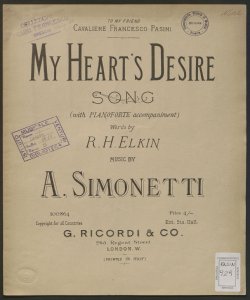 My heart's desire : song with pianoforte accompaniment / words by R. H. Elkin ; music by Achille Simonetti