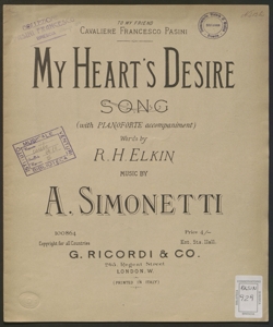 My heart's desire : song with pianoforte accompaniment / words by R. H. Elkin ; music by Achille Simonetti