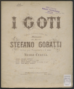 I Goti : preludio sinfonico / Stefano Gobatti ; riduzione per pianoforte a 4 mani di Nicolò Celega