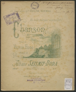 Ma belle, pourquoi sommeiller? : chanson / poésie de Victor Hugo ; musique de Albano Seismit-Doda