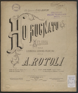 Ho sognato : melodia / Rotoli Augusto ; parole di Leonora Genina Mancini