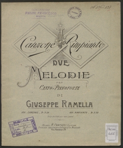 Due melodie per canto e pianoforte : canzone / di Giuseppe Ramella