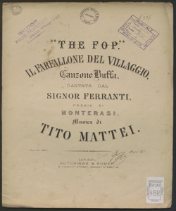 Il farfallone del villaggio : canzone buffa ... / poesia di Monterasi ; musica di Tito Mattei