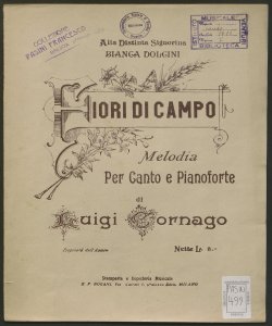 Fiori di campo : melodia per canto e pianoforte ... / [di] Luigi Cornago