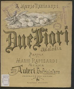 Due fiori : melodia / parole di Mario Rapisardi ; musica di Giuseppe Auteri de Cristofaro