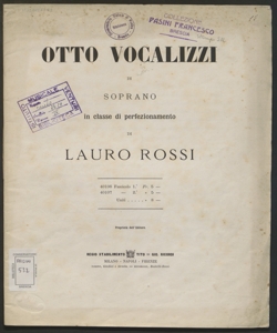 Otto vocalizzi di soprano in classe di perfezionamento ... : fasc. 1.-2. / di Lauro Rossi