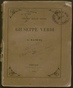 Studio sulle opere di Giuseppe Verdi / di A. Basevi