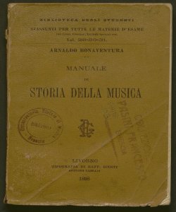 Manuale di storia della musica / Arnaldo Bonaventura