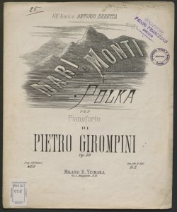 Mari e monti : polka per pianoforte / di Pietro Girompini