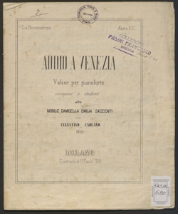 Addio a Venezia : Valzer per pianoforte / composti [...] da Celestino Carcano