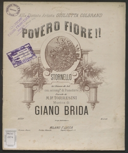 Povero fiore! : stornello / parole di M. dr. Torresini ; musica di Giano Brida