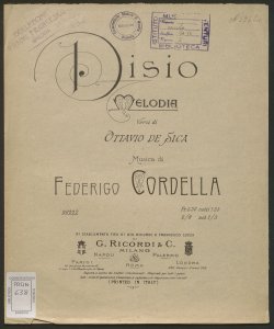 Disio : Melodia / Versi di Ottavio De Sica ; Musica di Federigo Cordella