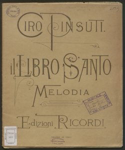 Il libro santo : melodia con accompagnamento (ad libitum) di violino o violoncello / poesia di Carmelo Errico ; musica di Ciro Pinsuti