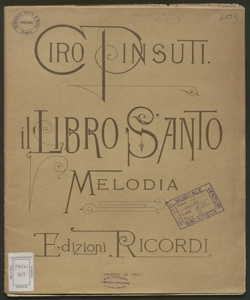 Il libro santo : melodia con accompagnamento (ad libitum) di violino o violoncello / poesia di Carmelo Errico ; musica di Ciro Pinsuti