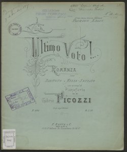 Ultimo voto! : romanza per baritono o mezzo-soprano con accomp.to di pianoforte ... / parole di Enrico Panzacchi ; [musica di] Gabrio Picozzi