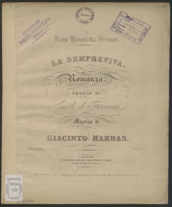 La Sempreviva : romanza / poesia di Carlo de Ferrariis ... ; musica di Giacinto Marras