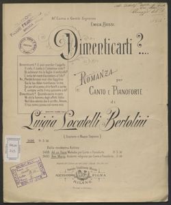 Dimenticarti?... : romanza per canto e pianoforte / di Luigia Locatelli Bertolini